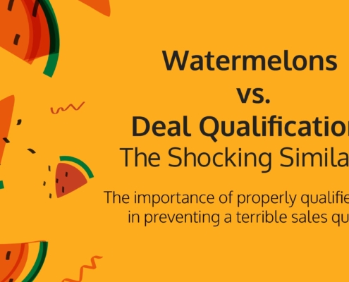 watermelons-vs-deal-qualification-iseeit-deal-qualification