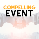 Compelling Event