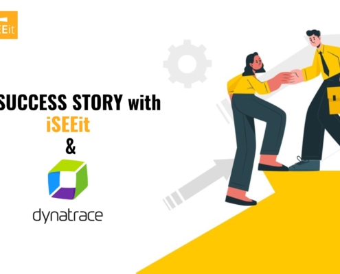 Success Story with iSEEit and Dynatrace