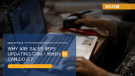 Why Are Sales Reps Updating CRM - AI Can Do It?